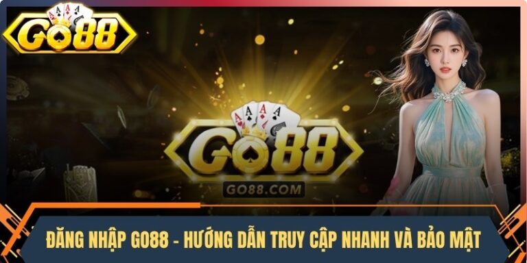 Đăng Nhập Go88